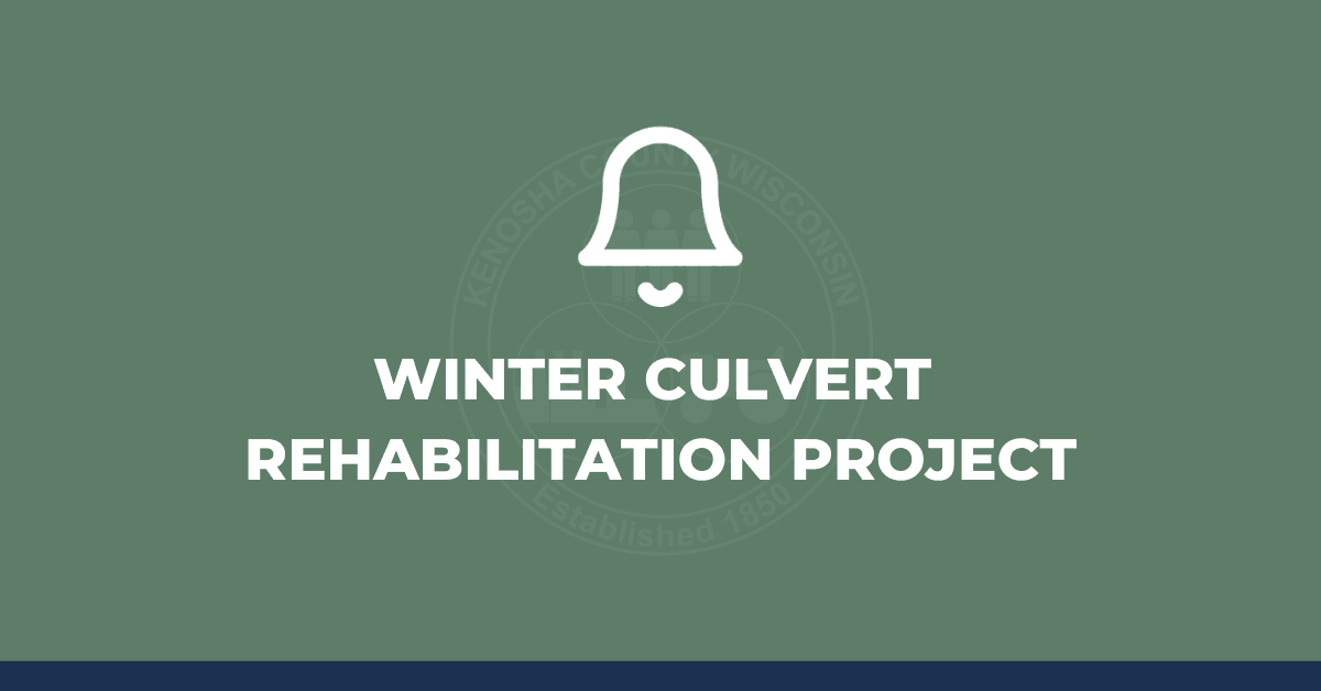 Graphic with text: WINTER CULVERT REHABILITATION PROJECT