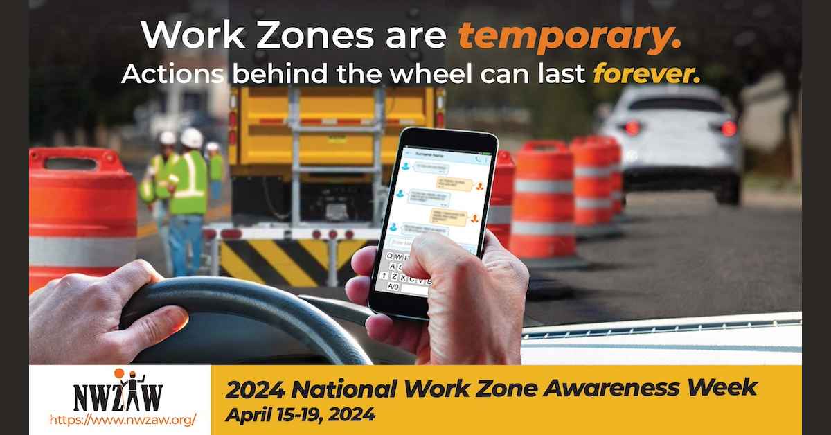 Work Zone Awareness Week graphic