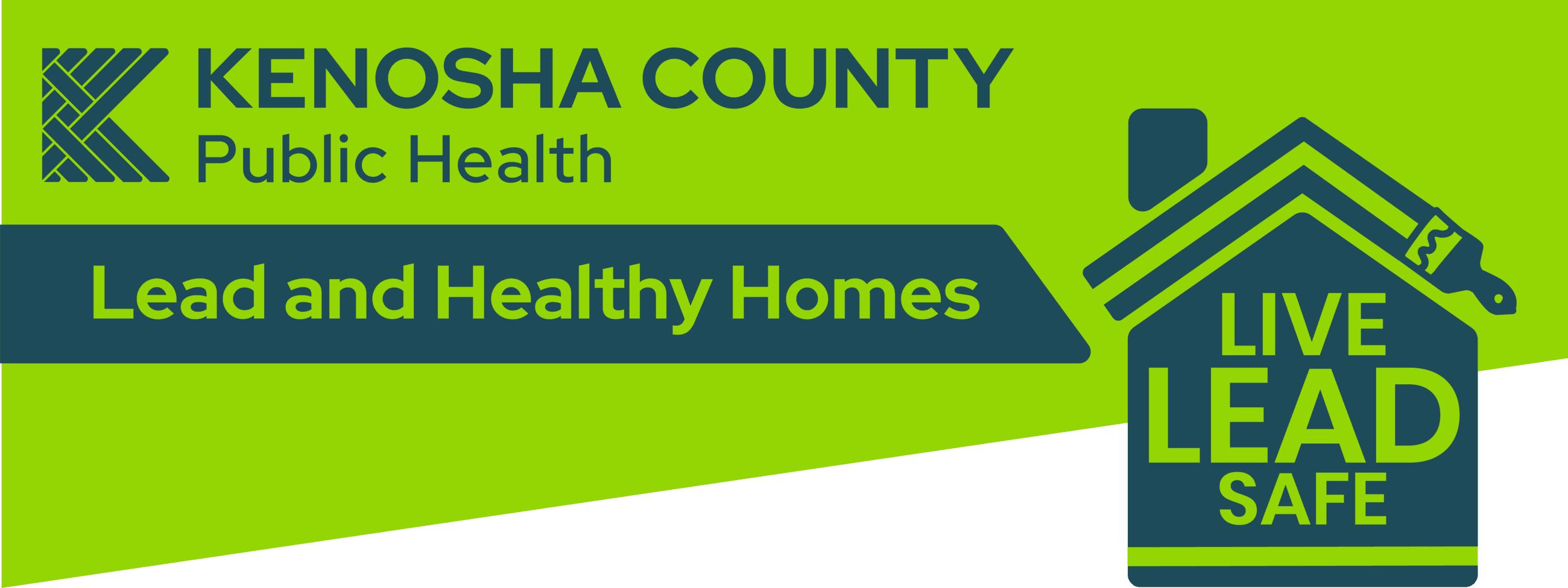 Kenosha County Public Health Lead and Healthy Homes / Live Lead Safe