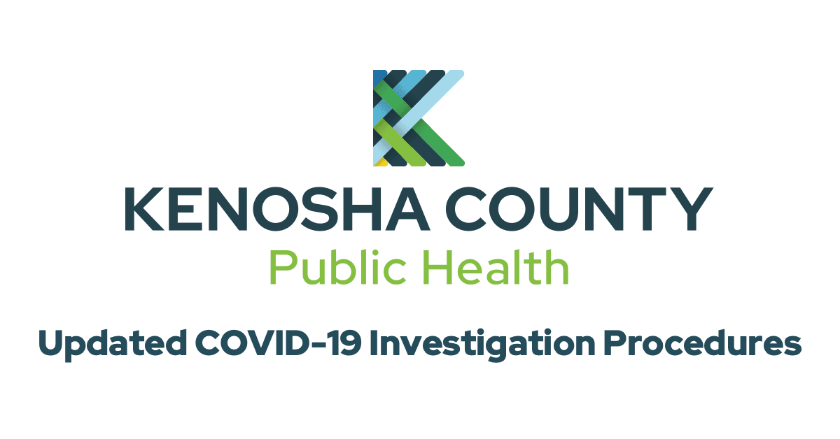 Kenosha County Public Health logo and text "Updated COVID-19 Investigation Procedures