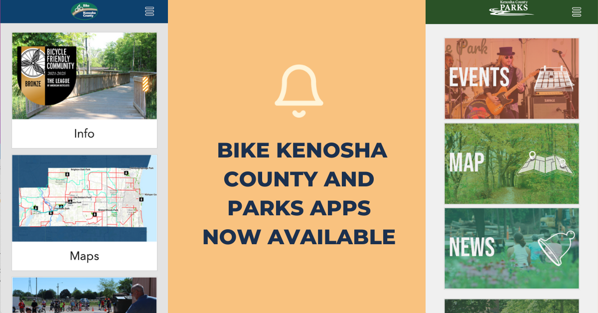 Image with screenshots of apps reading "Bike Kenosha County and Parks apps now available"