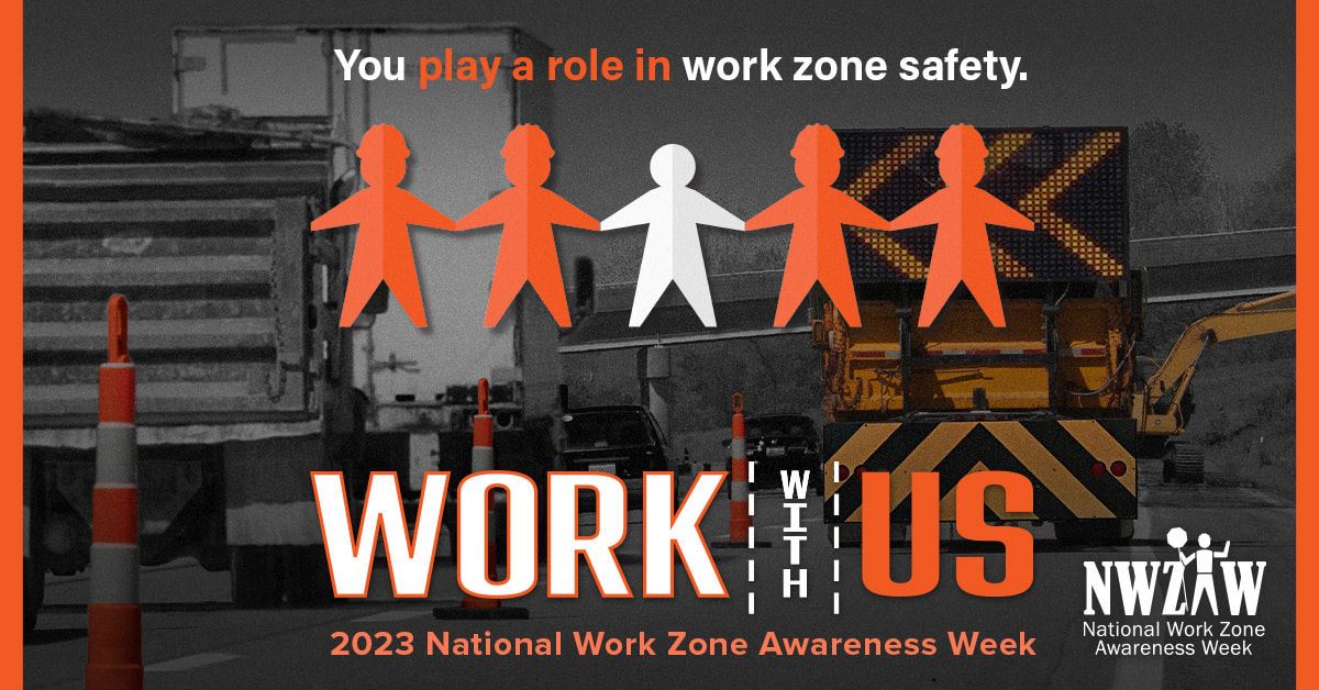 2023 Work Zone Awareness Week logo