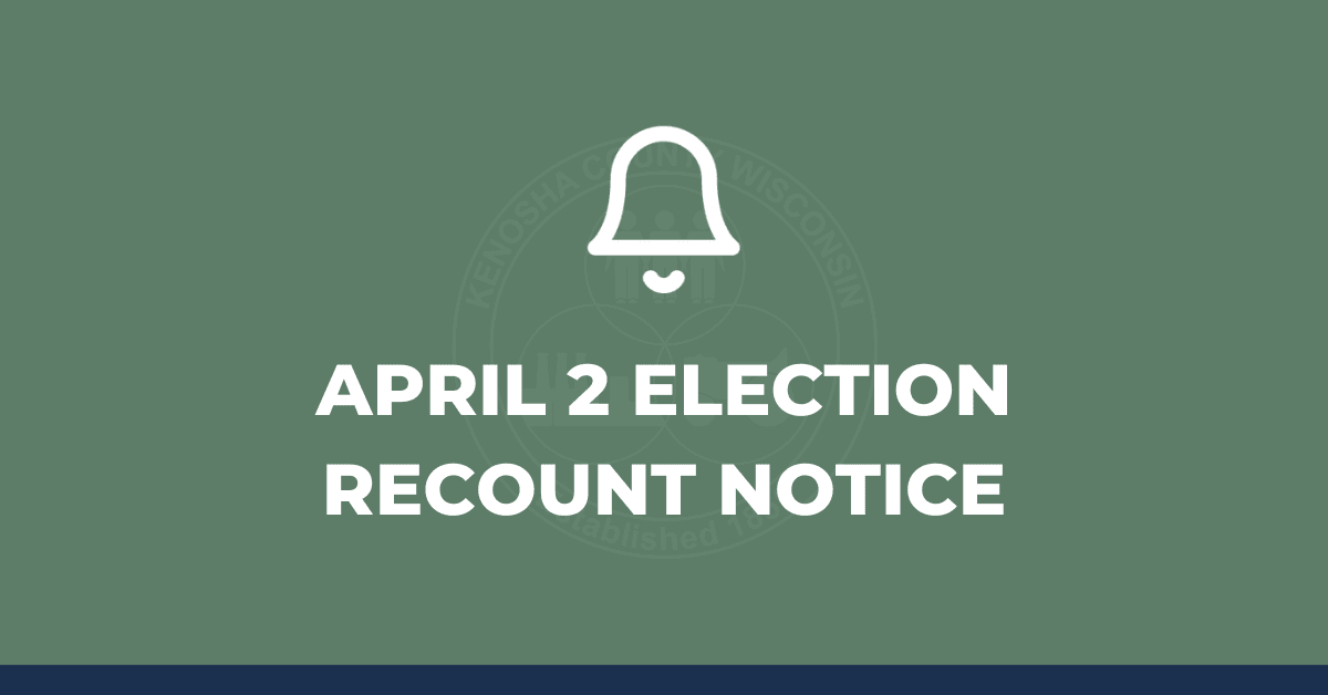 Graphic with text: "APRIL 2 ELECTION RECOUNT NOTICE"